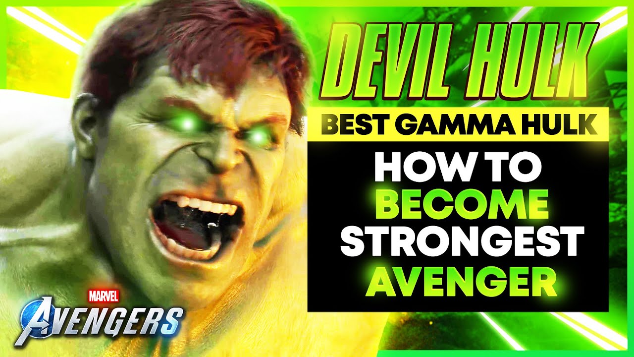 Devil Hulk Meta Build l Best Gamma Radition Build I Marvel Avengers Game