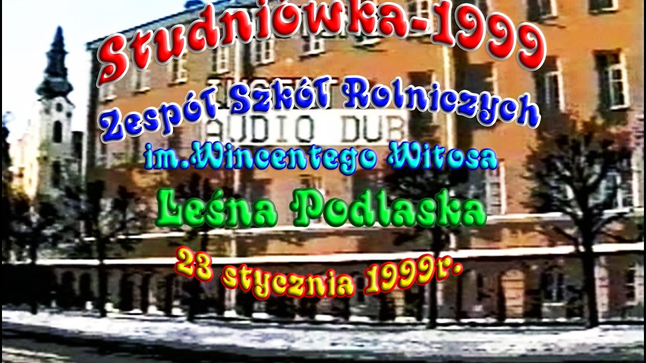 STUDNIÓWKA-1999-Zespół Szkół Rolniczych-Leśna Podlaska