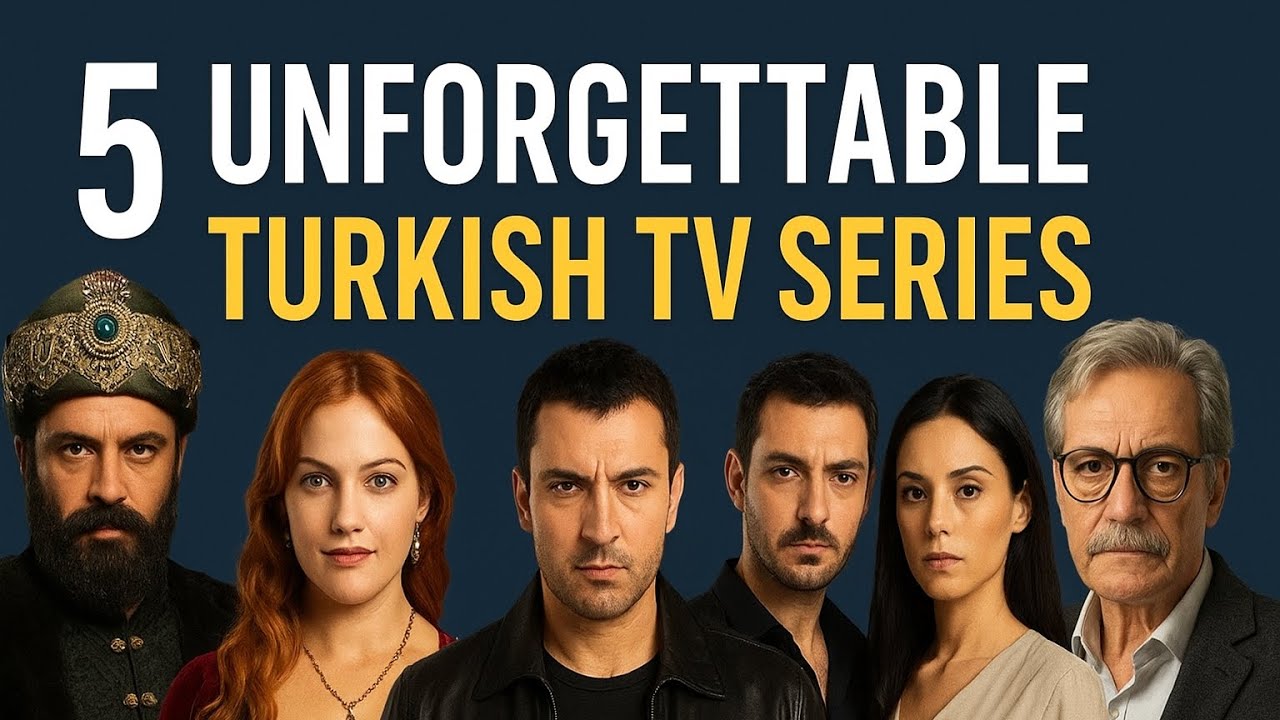 Top 5 Turkish Dramas With Unforgettable Stories #turkishdrama #turkishserie 
