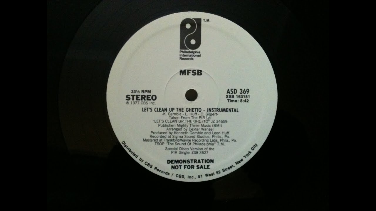 MFSB - Philadelphia International All Stars ‎– Let's Clean Up The Ghetto (Instrumental)