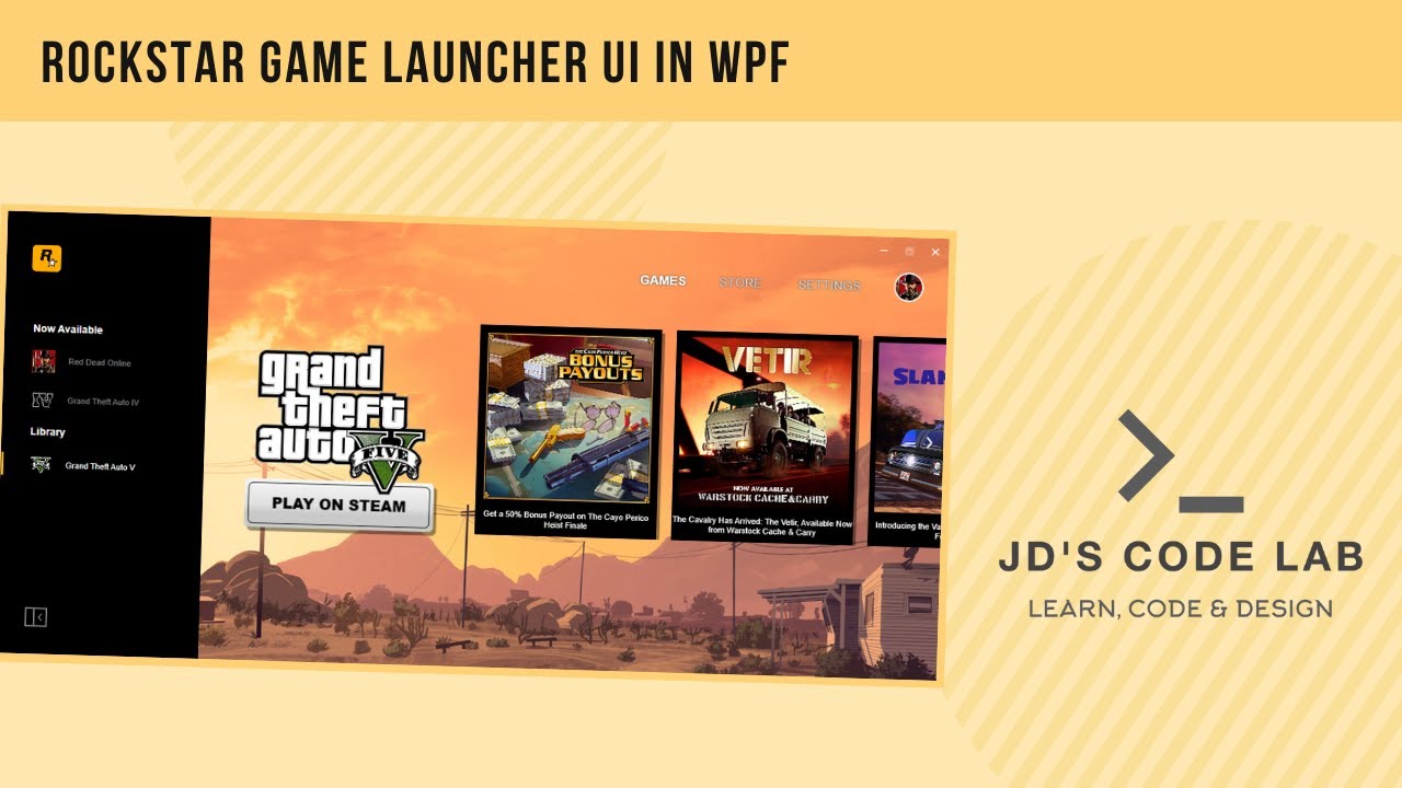 WPF C# | Rockstar Game Launcher UI  Design| UI Design in Wpf C# (Jd's Code Lab)