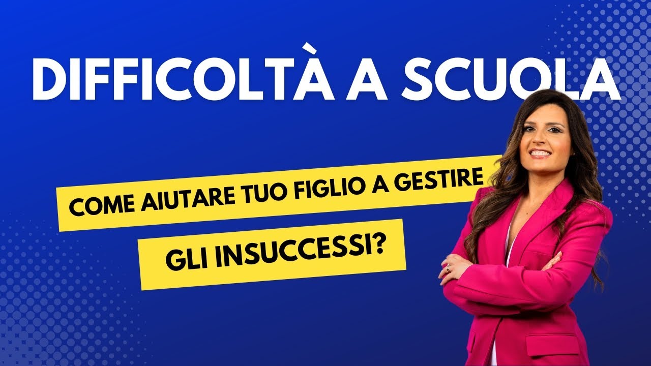 Come aiutare tuo figlio a gestire i suoi successi e insuccessi a scuola?