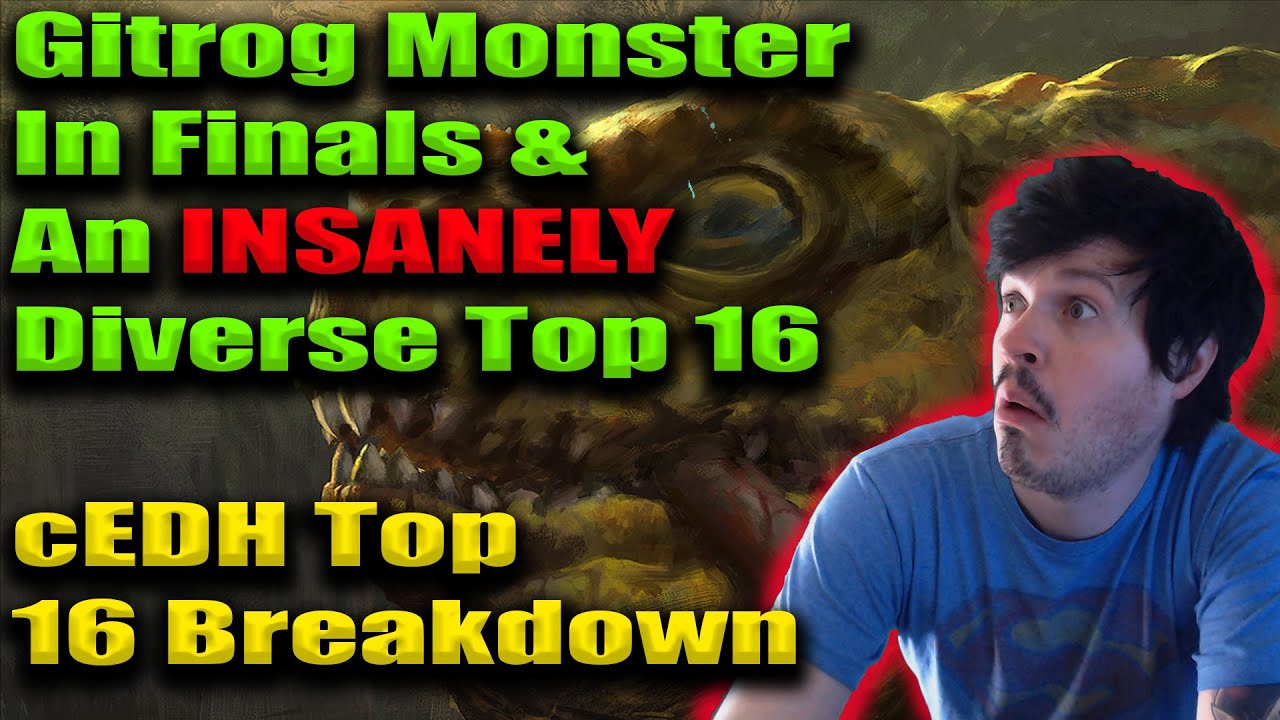 Gitrog In Top 4 and So Much More!!! | Tropic Thunder 2 cEDH Top 16 Breakdown!!!