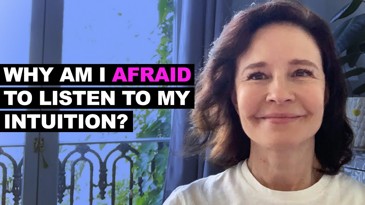 Why Am I AFRAID To Listen To My Intuition? | Sonia Choquette Tips