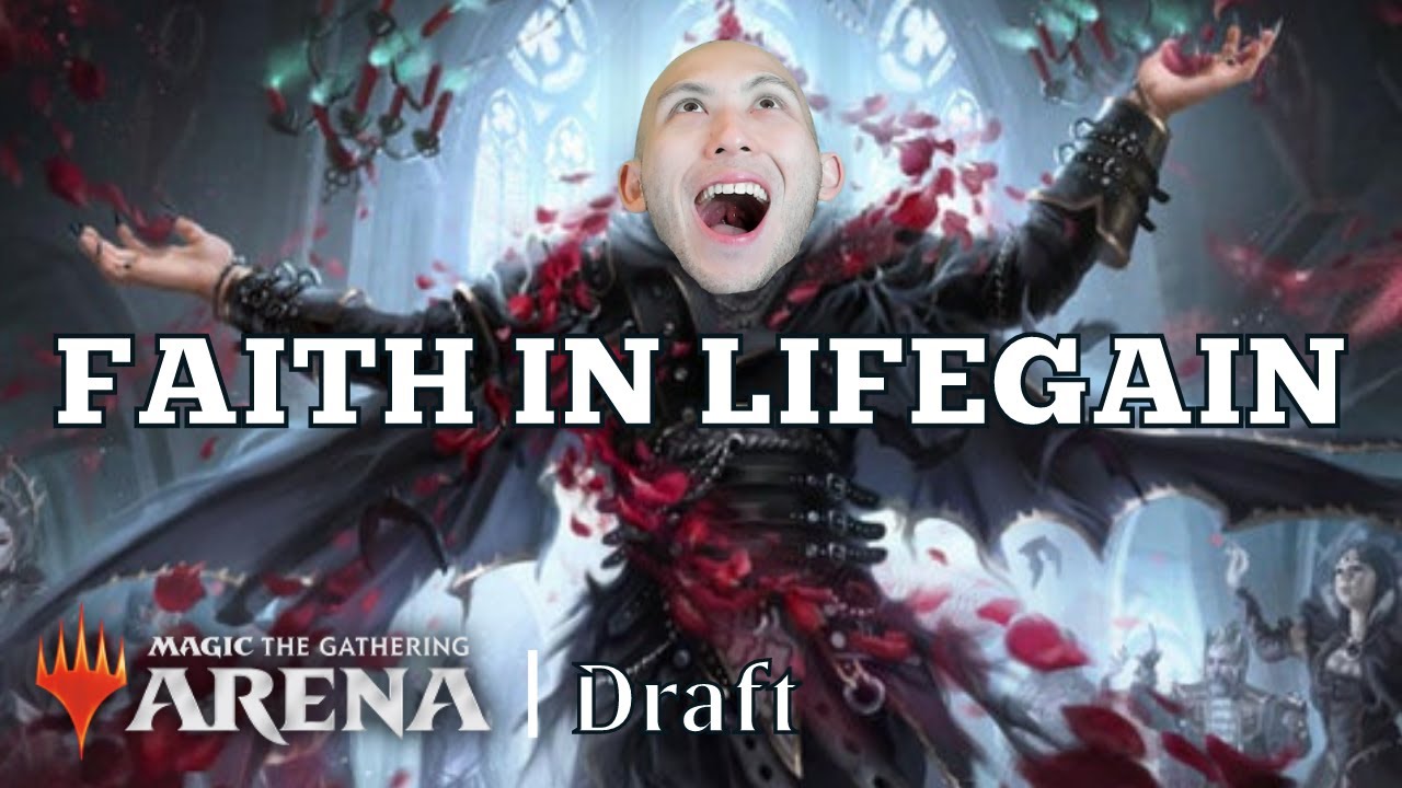 FAITH IN LIFEGAIN | Top 4 Mythic | Innistrad Crimson Vow Draft | MTG Arena