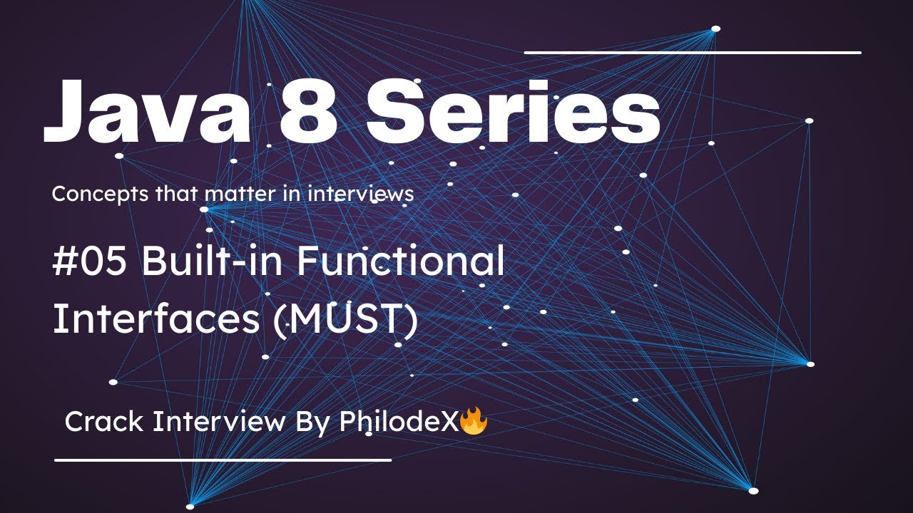 #05 | Built-in Functional Interfaces (MUST) | Predicate, Function, Consumer and Supplier | Java 8