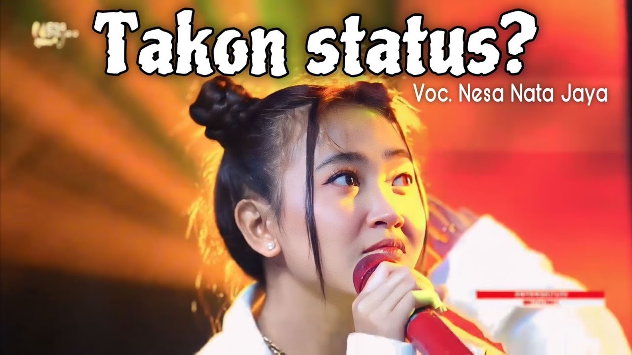 TAKON STATUS - NESA NATA JAYA || LIVE MANGGUNG ONLINE