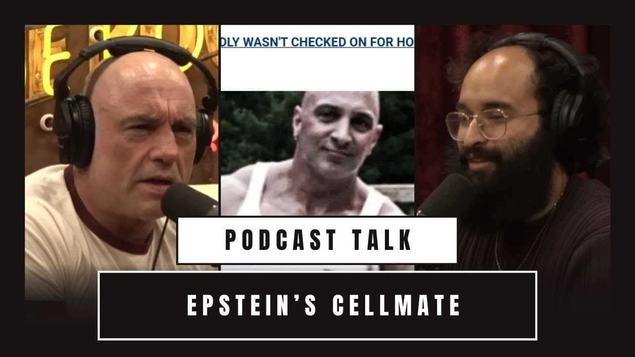 Joe Rogan: Epstein&rsquo;s Cellmate: The Shocking Truth Revealed - Ehsan Ahmad