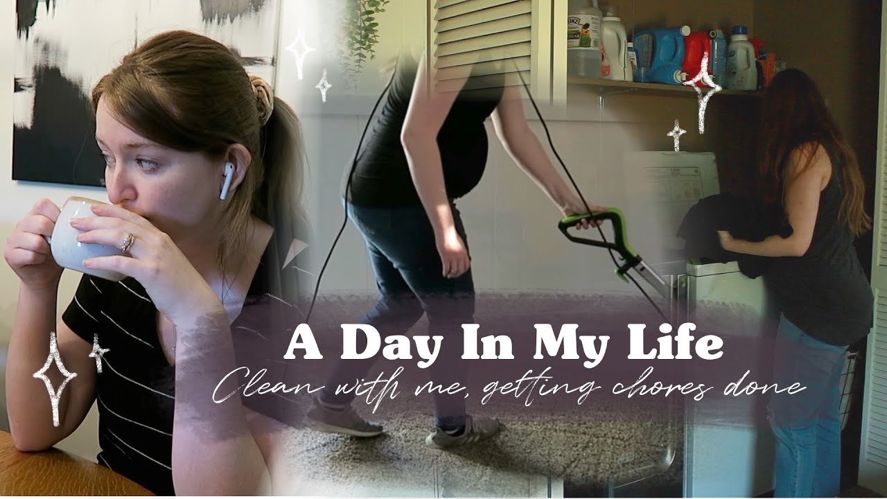 Day In My Life // Clean with Me