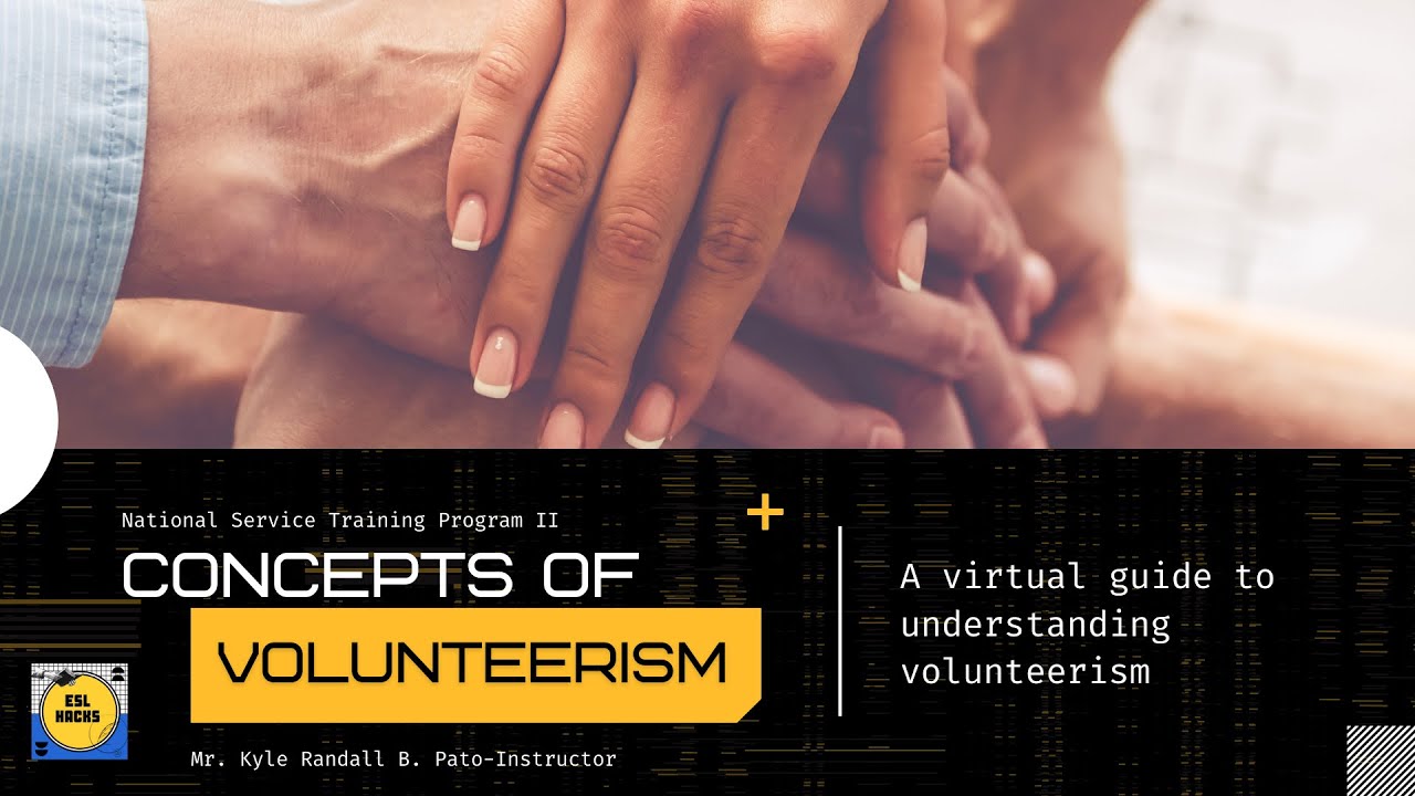 Concepts of Volunteerism | NSTP II