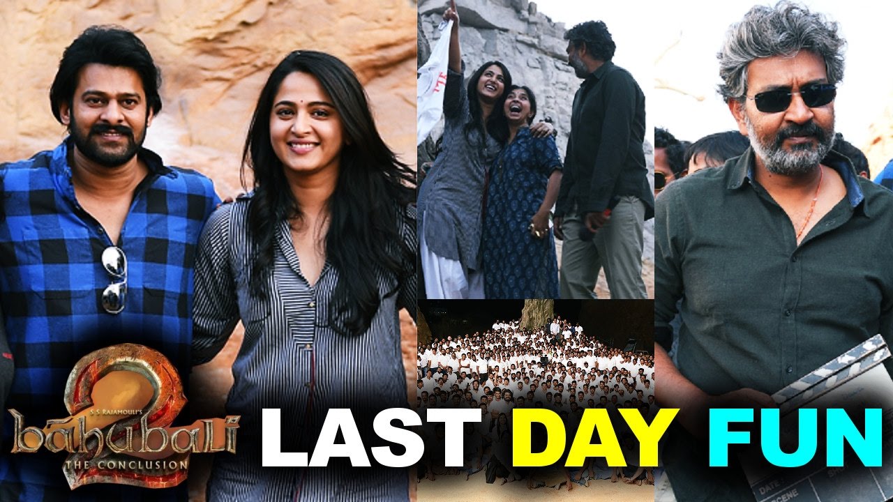 Bahubali 2 Movie Last Day Wrap Up | Prabhas, Anushka, Rana Daggupati ,SS Rajamouli