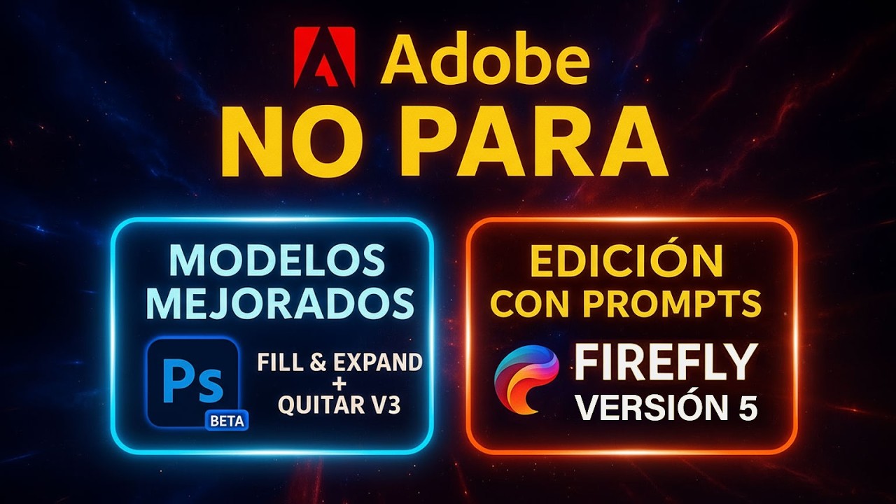 Firefly 5 ya edita con prompts (+ Fill & Expand y Quitar v3 en Photoshop beta)