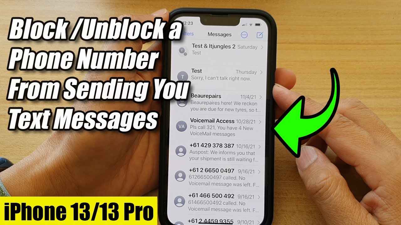 iPhone 13/13 Pro: How to Block/Unblock a Phone Number From Sending You Text Messages