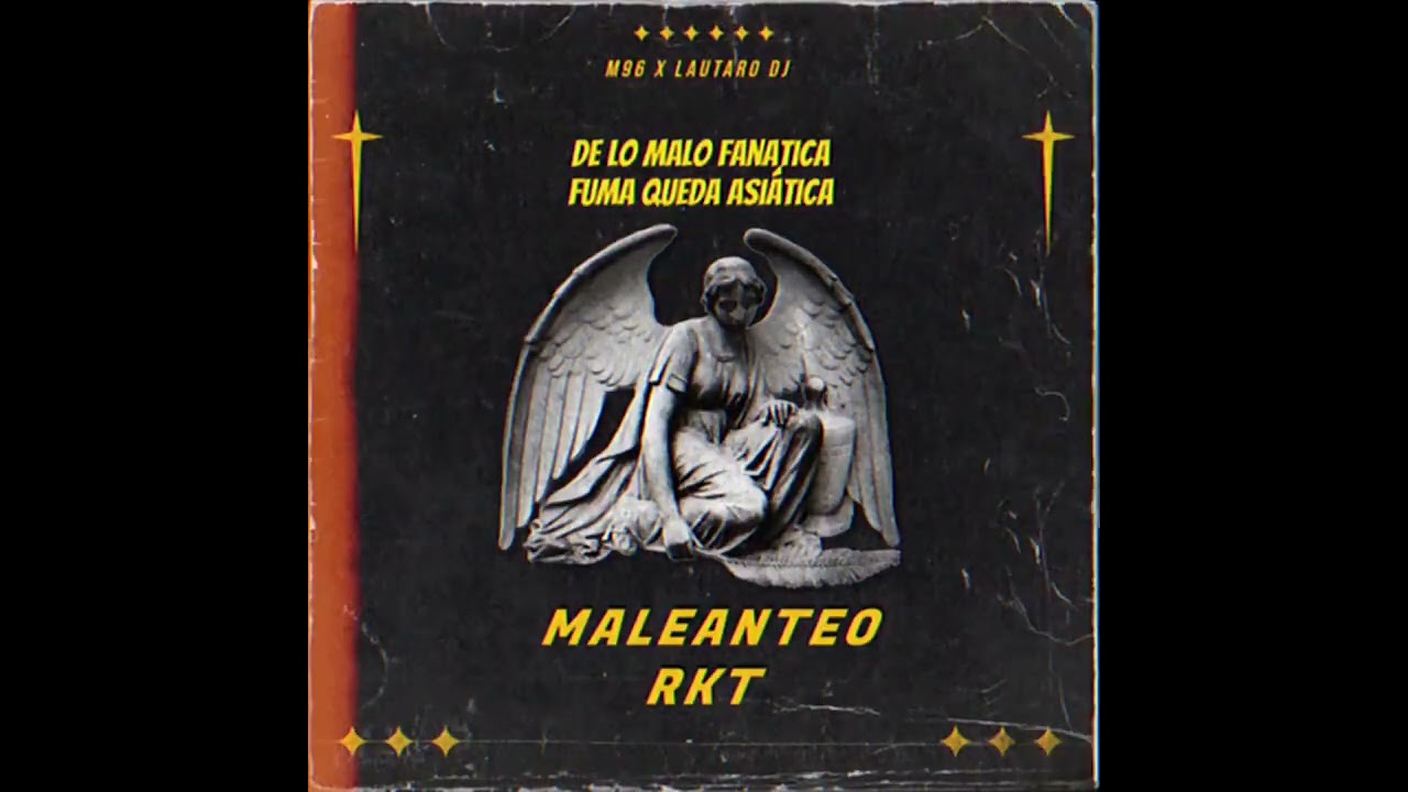MALEANTEO RKT - M96 (Prod. Lautaro DJ) [Official Video Lyric]