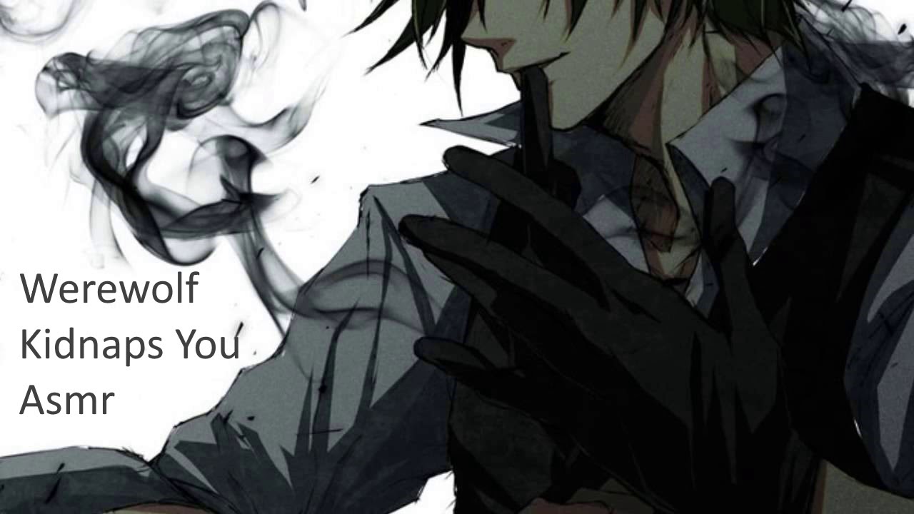 Werewolf Boy Kidnaps You Asmr (slightly yandere) ALL PARTS