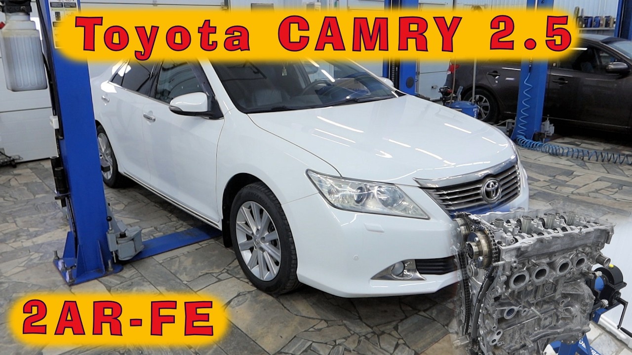 Toyota CAMRY 2.5 (2AR-FE) - Капремонт на пробеге 307 тысяч!