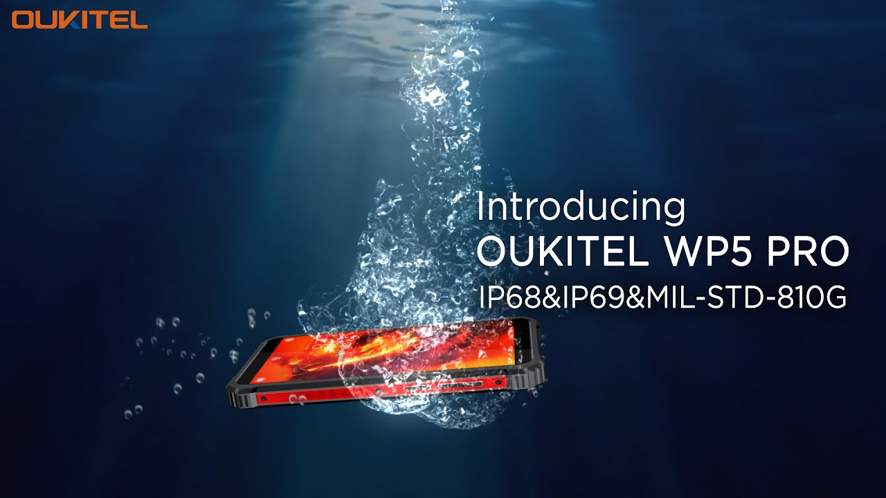 Introducing Oukitel WP5 Pro Rugged Phone in 10s