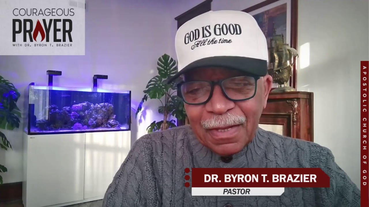 Courageous Prayer with Dr. Brazier @8:00am | February 16, 2026