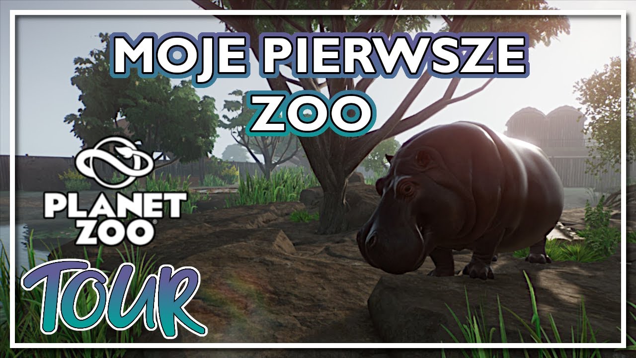 Planet ZOO - TOUR po moim pierwszym ZOO oraz nowy wybieg dla hipopotam&oacute;w