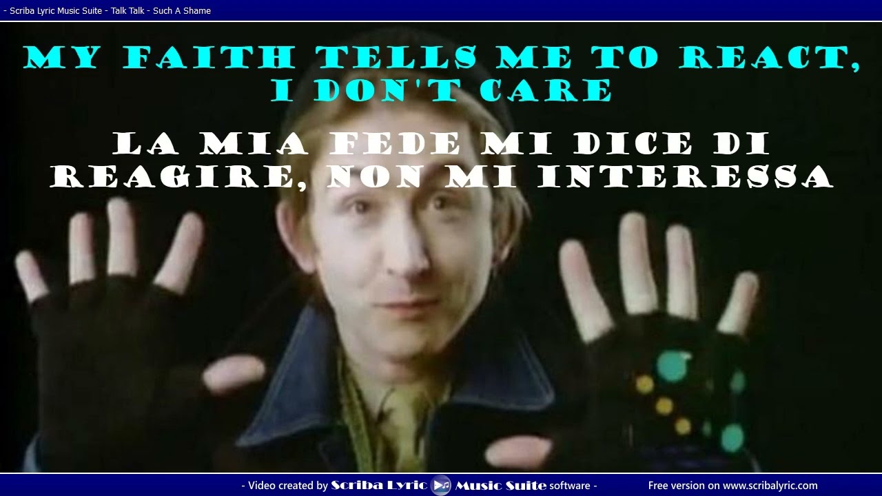 Talk Talk   Such A Shame (testo e traduzione)