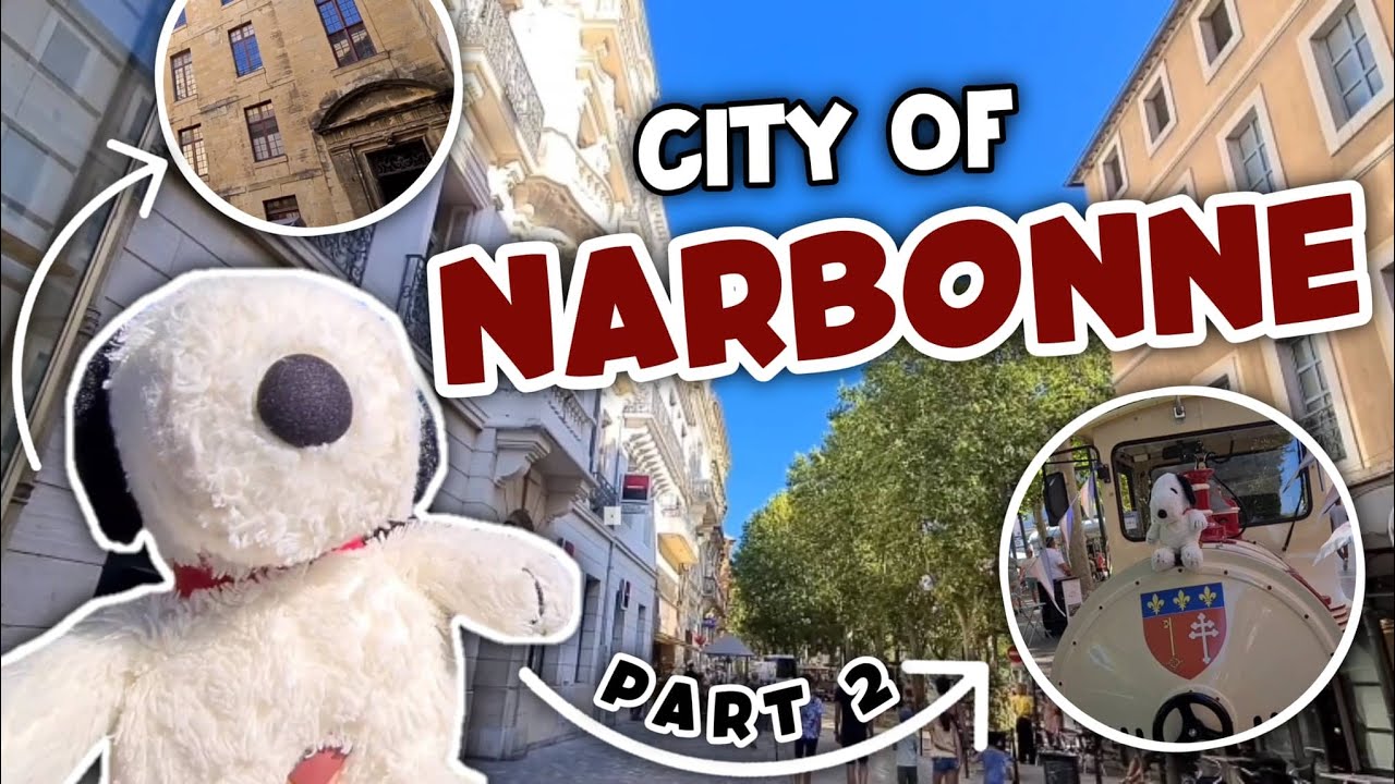 Narbonne France  | part 2