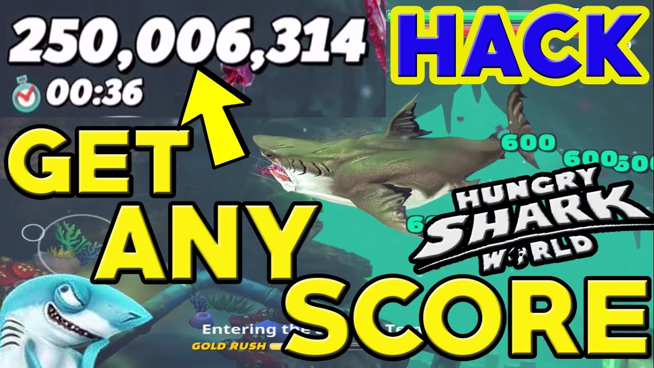 Hungry Shark World: GET ANY SCORE HACK!!!