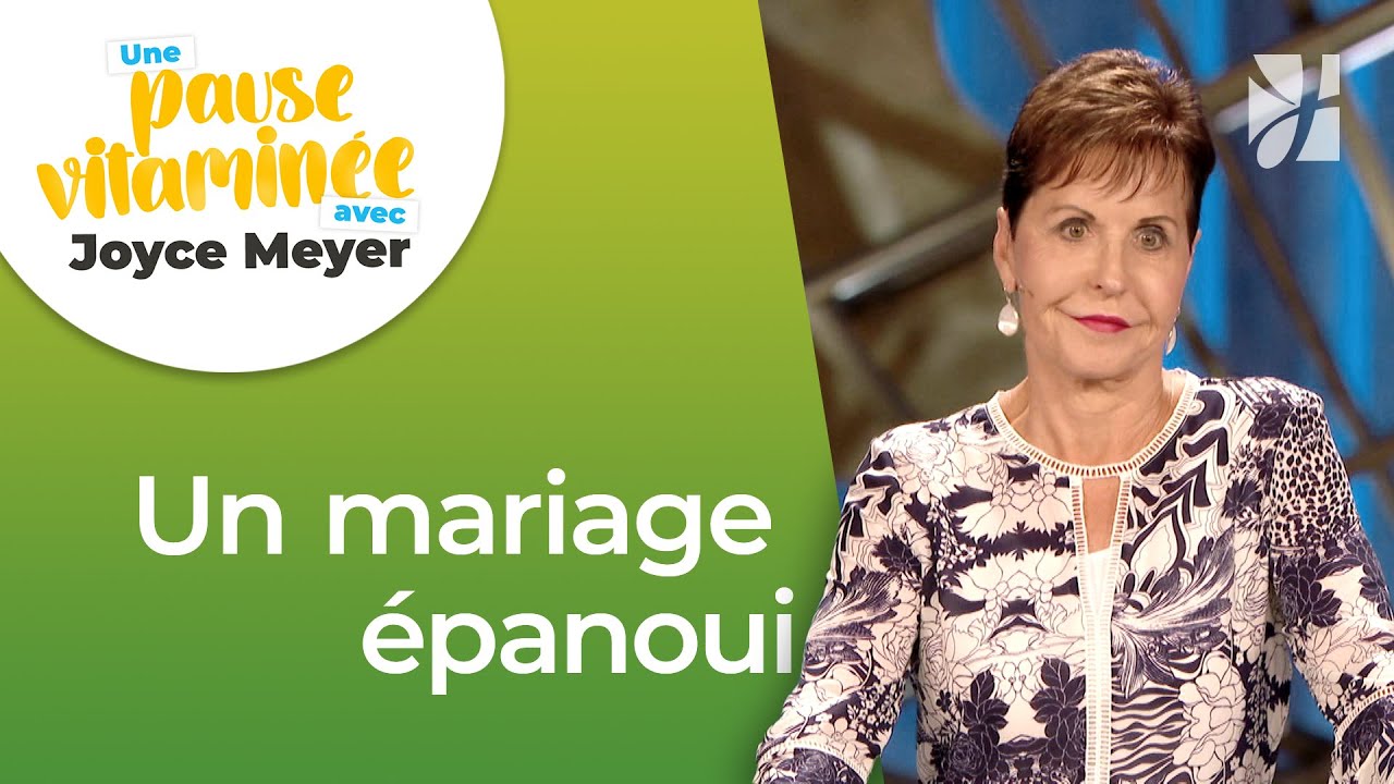 Pause vitaminée avec Joyce - La clé d'un mariage épanoui - Vivre au quotidien