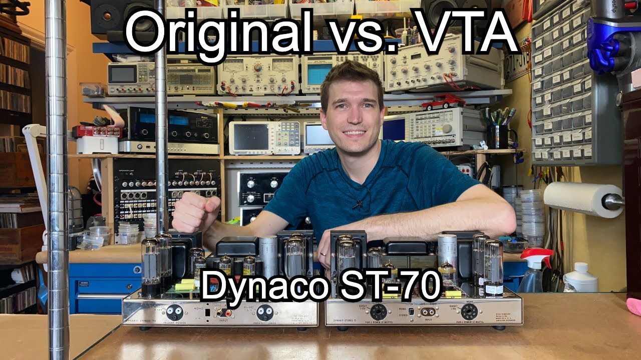 Dynaco ST-70 Original vs. VTA Bench & Listening Test Comparisons - Stereo 70 Tube Amp