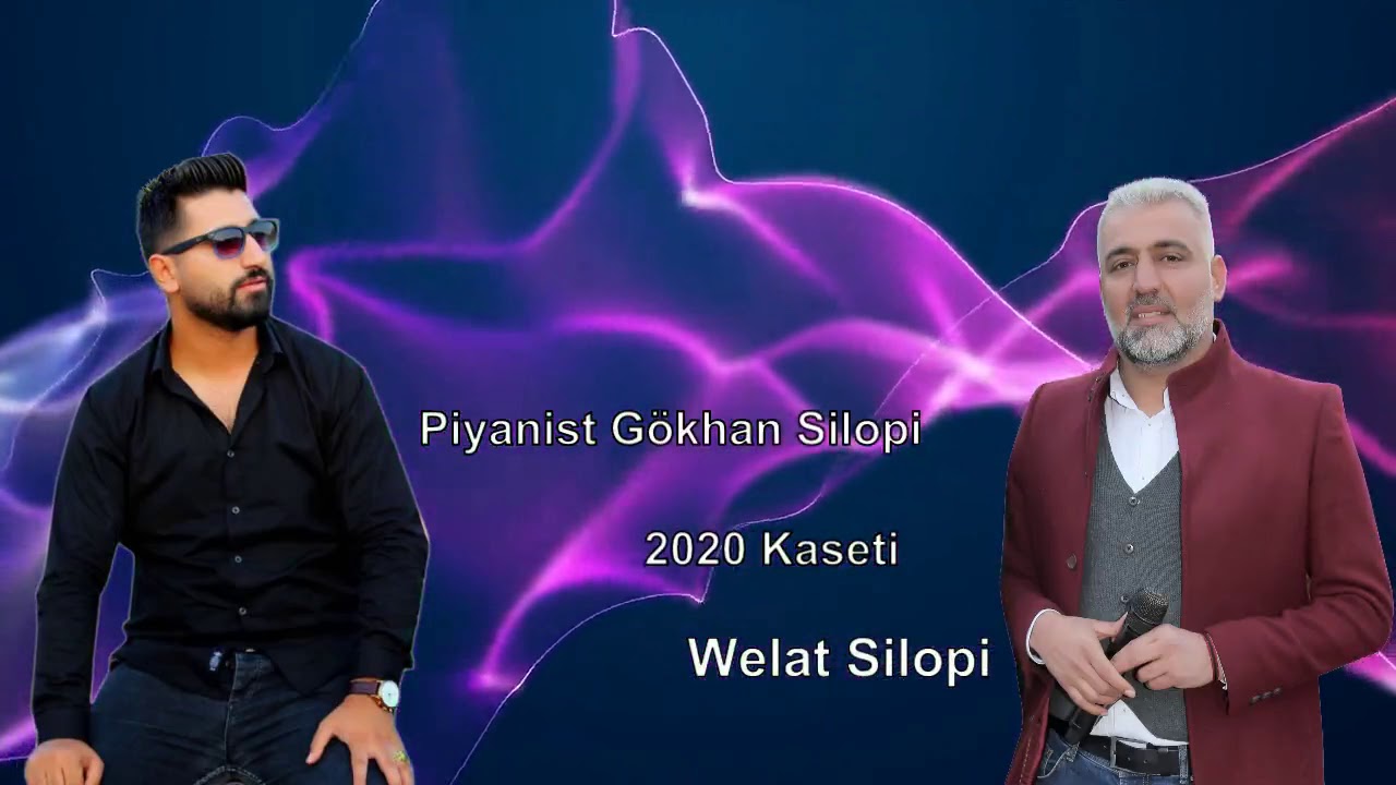 PİYANİST GÖKHAN WELAT SİLOPİ MEMOCAN KAYNAKÇI KASETİ