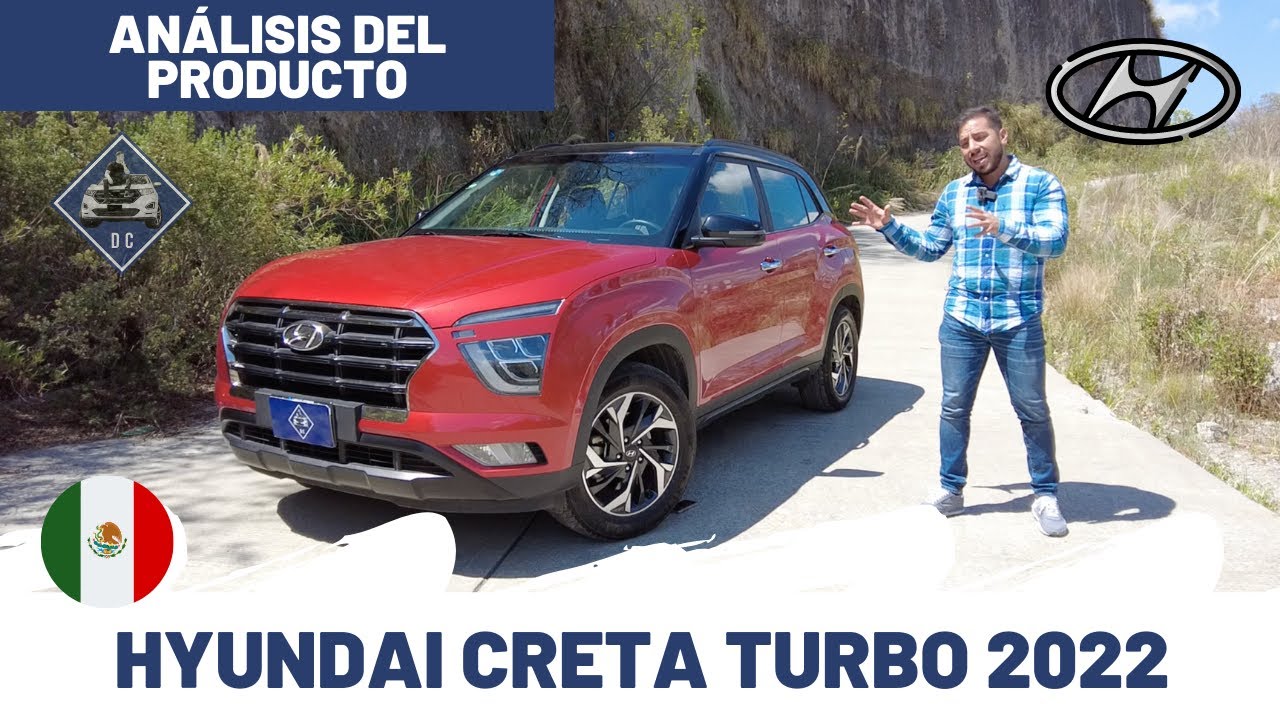 Hyundai Creta Turbo 2022 - Análisis del producto | Daniel Chavarría