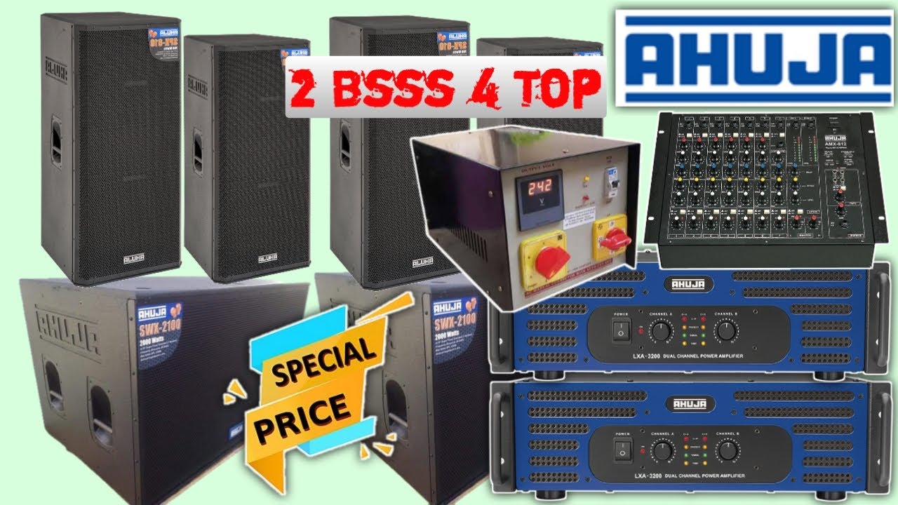 Ahuja 2 bass 4 top full dj setup | Swx2100 and spx810 price | Ahuja setup price 2025