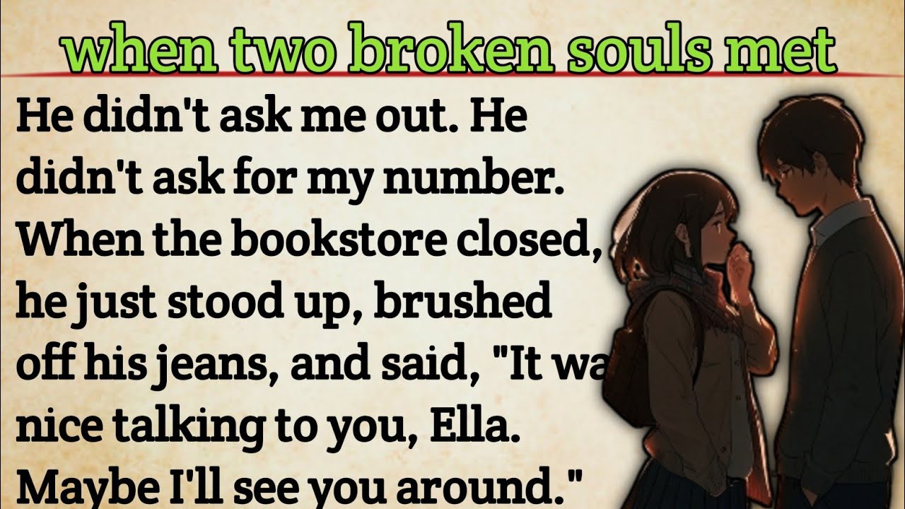 when two broken souls met || learn English with Stories | Level 3 English | Rewirs Storie