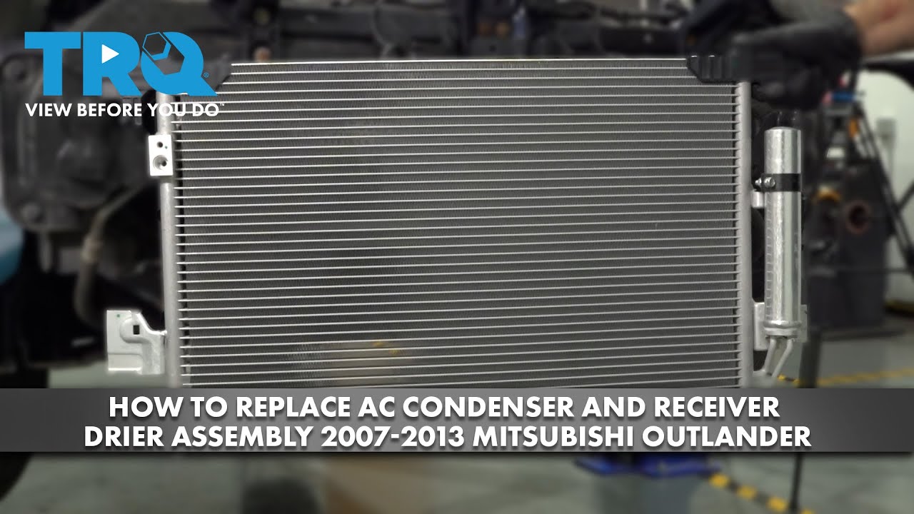 How to Replace AC Condenser and Receiver Drier Assembly 2007-2013 Mitsubishi Outlander