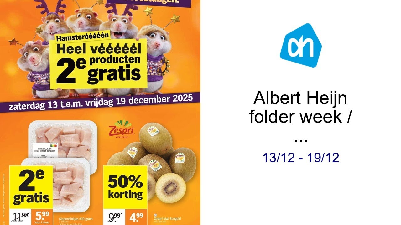 Albert Heijn folder week  / de la semaine 51 13/12 - 19/12