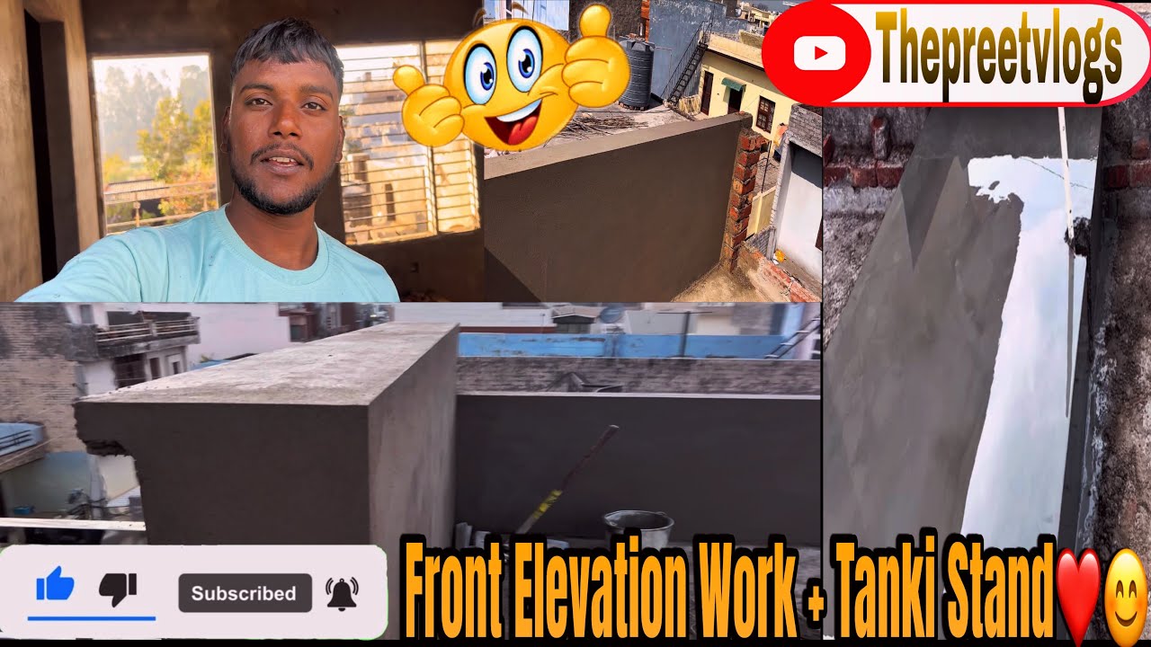 Construction vlog🧱Front Elevation Work🏠 + Tanki Stand vlog 🧱✅