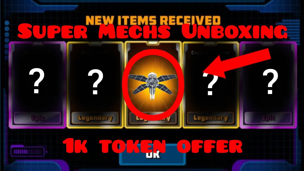 1k token offer unboxing | Super Mechs