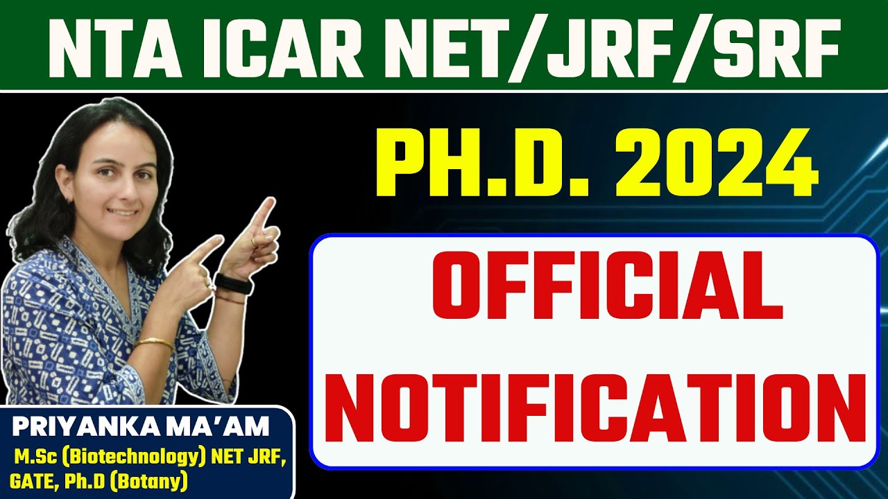 ICAR SRF/JRF Ph.d Application Form 2024 Out | ICAR SRF/JRF Ph.d Eligibility by Priyanka Ma'am