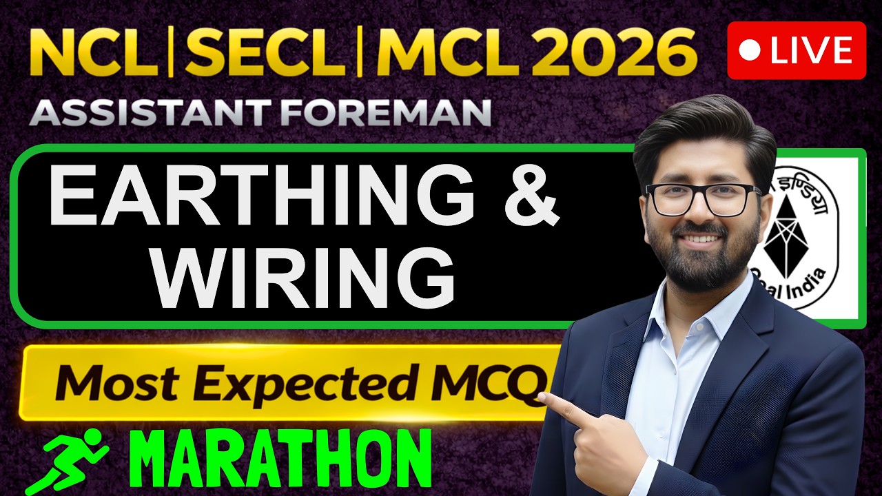 NCL 2026 ELECTRICAL MCQ | Earthing & Wiring installations | SECL | MCL #ncl NCL by Ravindra sir