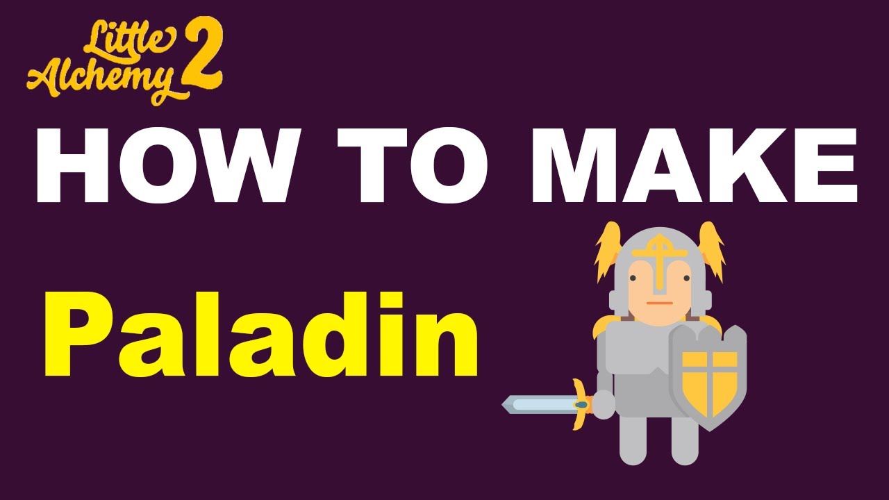How to Make Paladin in Little Alchemy 2? | Step by Step Guide!