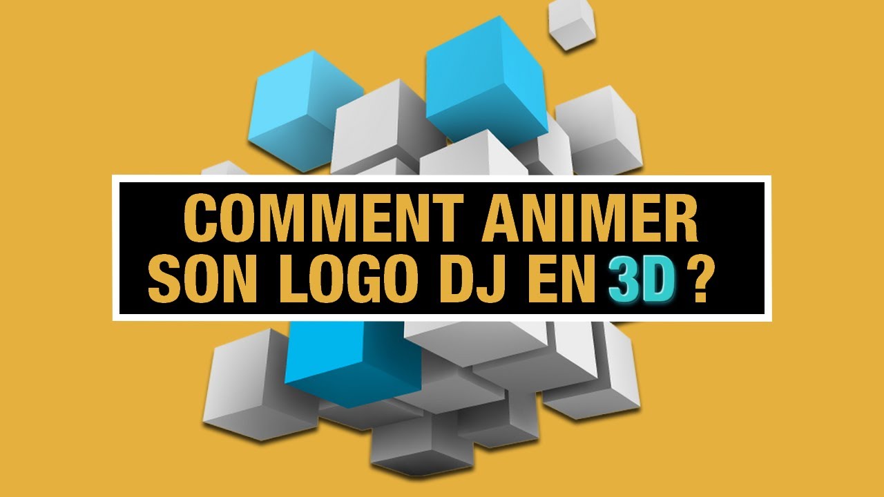 Tuto Dj : Comment animer en vidéo ton logo dj en 3d ?