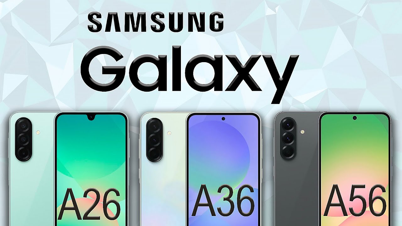 Samsung A26 vs A36 vs A56: Что выбрать? Эксклюзивный обзор новинок