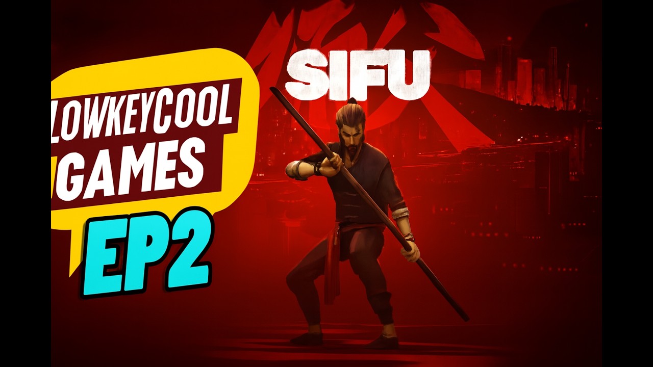 LowkeyCool Games-Sifu