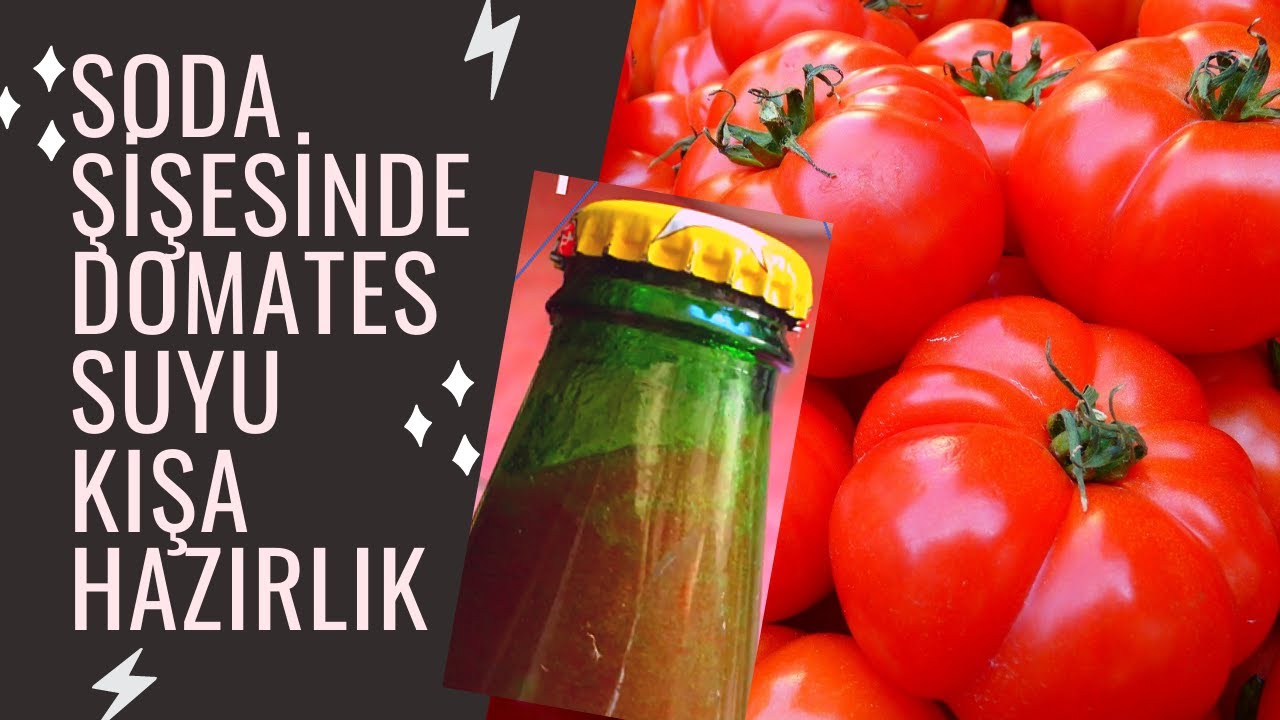 SODA ŞİŞESİNE DOMATES SUYU YAPIMI  🍾🍅KIŞA HAZIRLIK🍾🍅 - Pratik Bilgi Bankası