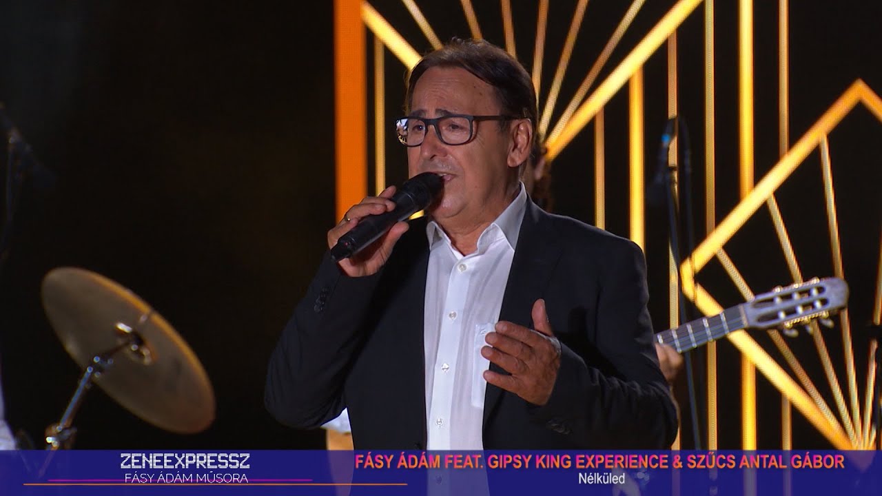 F&aacute;sy &Aacute;d&aacute;m - N&eacute;lk&uuml;led | Zeneexpressz 2022, Győr