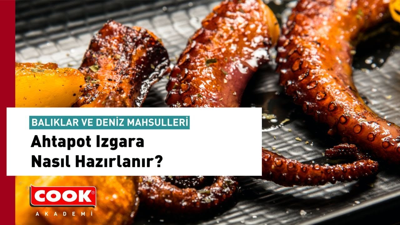 Ahtapot Izgara Nasıl Hazırlanır? | COOK Akademi | Balık ve Deniz Mahsulleri Bölüm 4