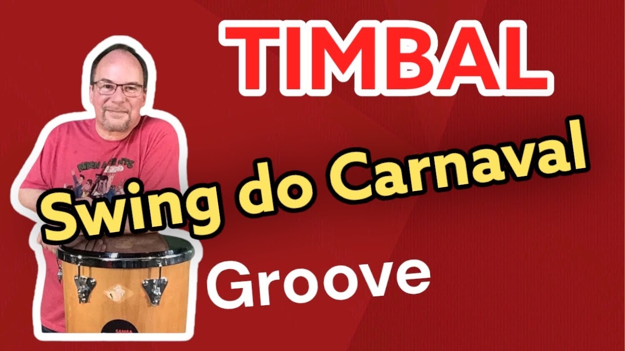 Timbal Quicklesson: Swing do Carnaval 