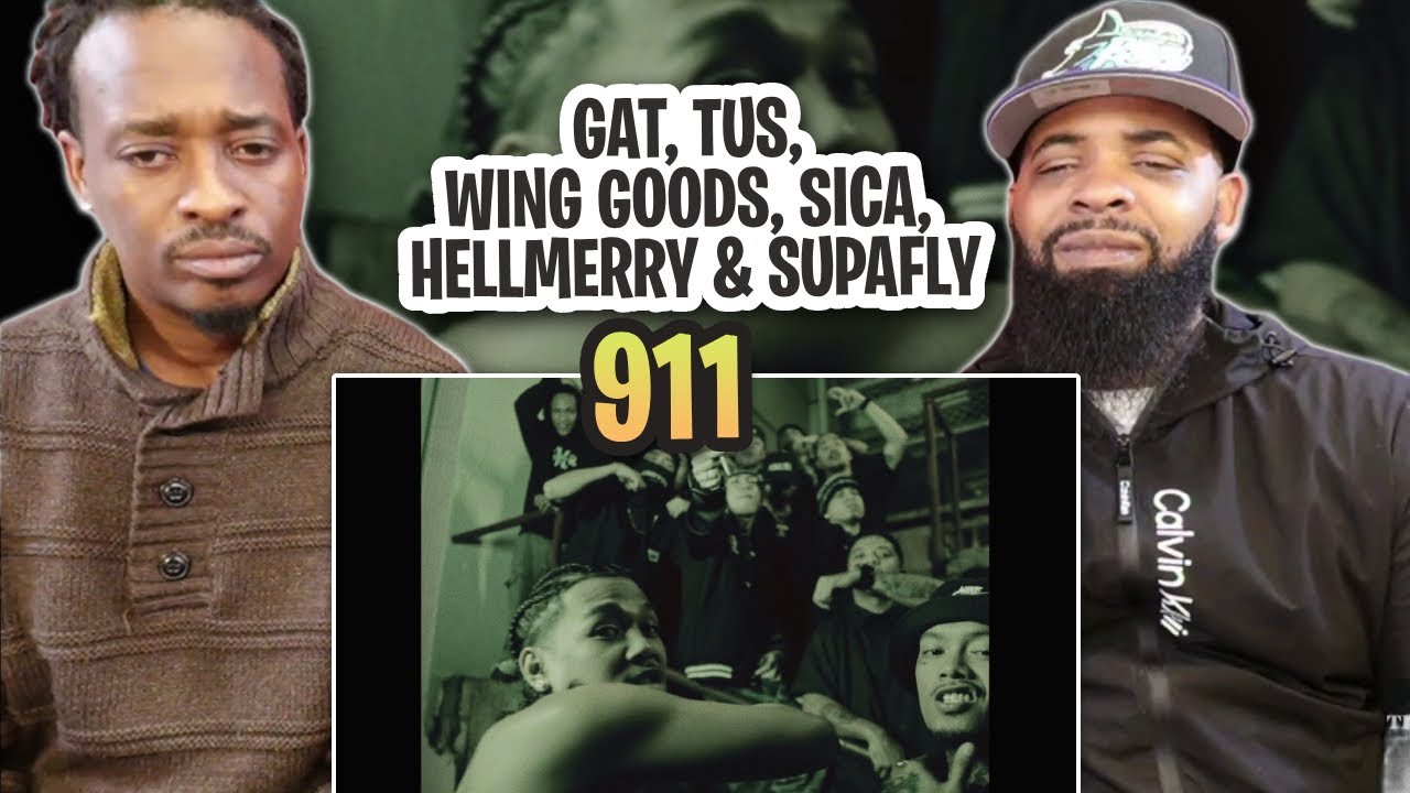 TRE-TV REACTS TO -  911 - Gat Putch, Tu$ Brother$, Wing Goods, Sica, HELLMERRY & SUPAFLY