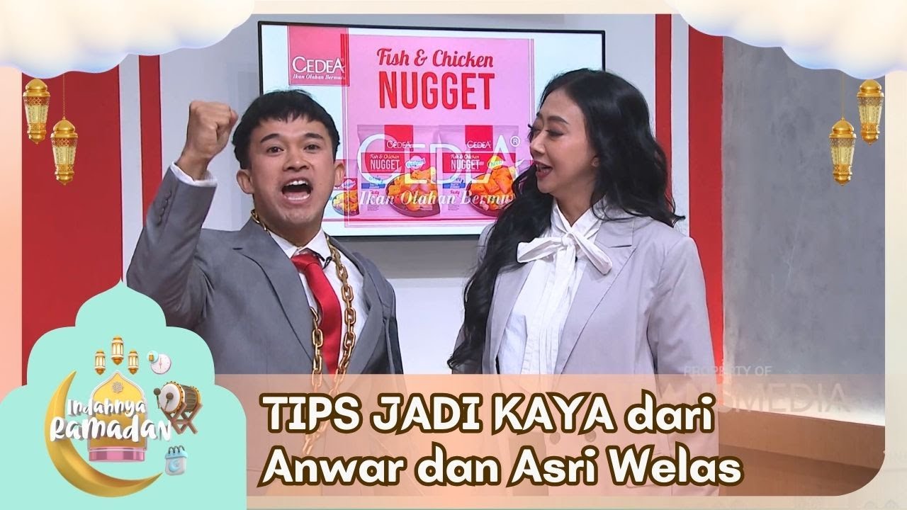 TIPS JADI KAYA dari Duo Wasri, Anwar dan Asri Welas - INDAHNYA RAMADAN (22/02/26) P6