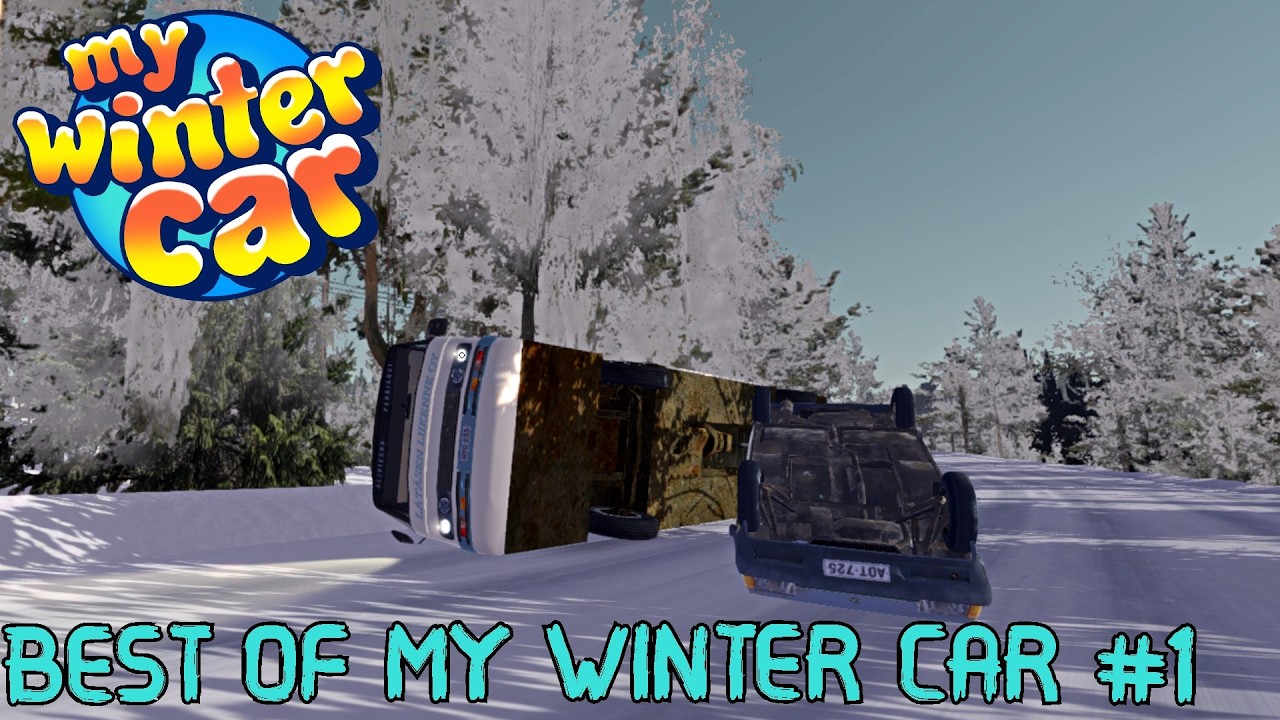 MY WINTER CAR BEST OF - #1 - Prosinec/Leden/Ůnor