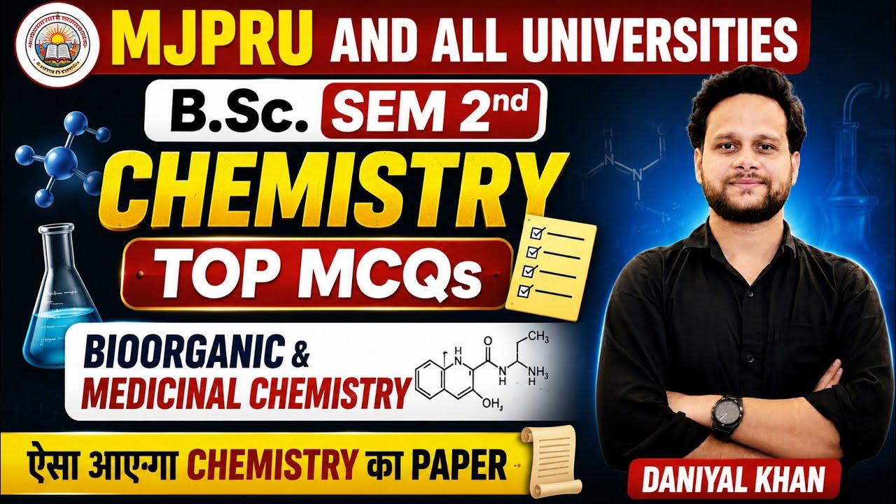 B.Sc. Sem 2 Chemistry 🔥 Most Important MCQs | Bioorganic & Medicinal Chemistry MJPRU #bsc #chemistry